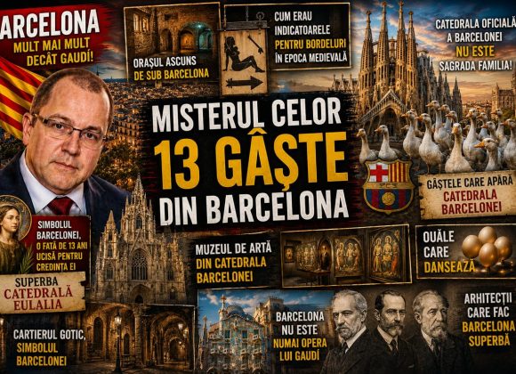 Misterul celor 13 gâște din Barcelona. Capitala Cataluniei nu e numai Gaudi. Arhitecții care au dat opere senzaționale si orașul subteran WhatsApp Image 2026-06-10 at 07.34.15